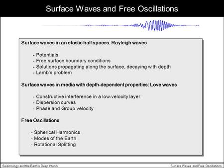 Surface Waves and Free Oscillations