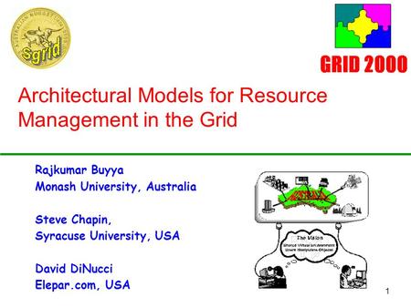 Architectural Models for Resource Management in the Grid