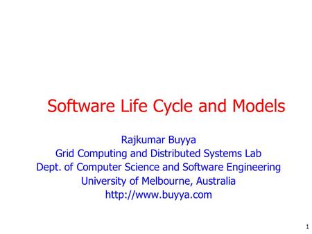 Software Life Cycle and Models