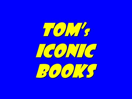 Tom s iconic books. Fooled by Randomness: The Hidden Role of Chance in Life and the Markets, Nassim Nicholas Taleb The Black Swan: The Impact of the Highly.