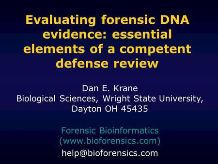 Forensic Bioinformatics (www.bioforensics.com)