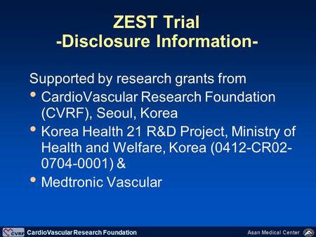 ZEST Trial -Disclosure Information-