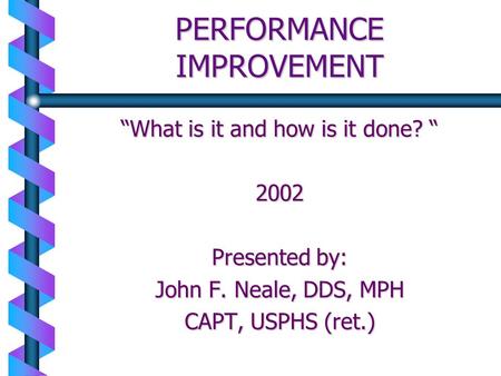 PERFORMANCE IMPROVEMENT