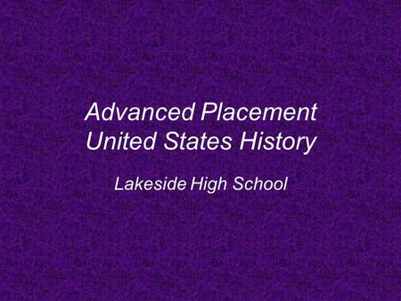 Advanced Placement United States History