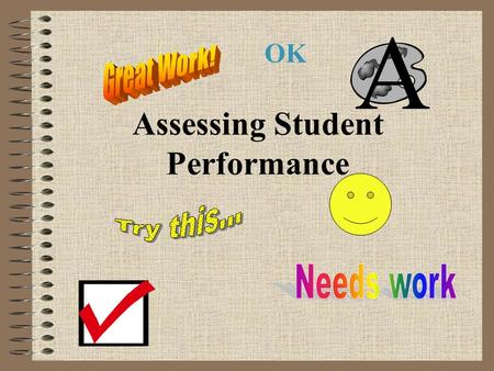 Assessing Student Performance