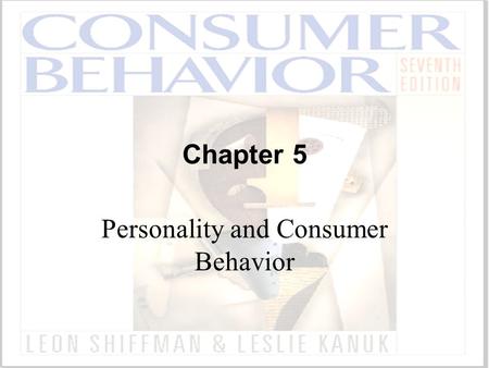 Personality and Consumer Behavior