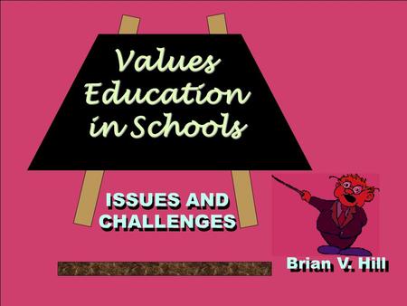 Values Education in Schools