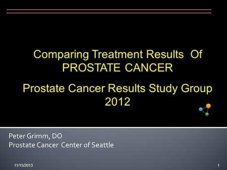 Peter Grimm, DO Prostate Cancer Center of Seattle