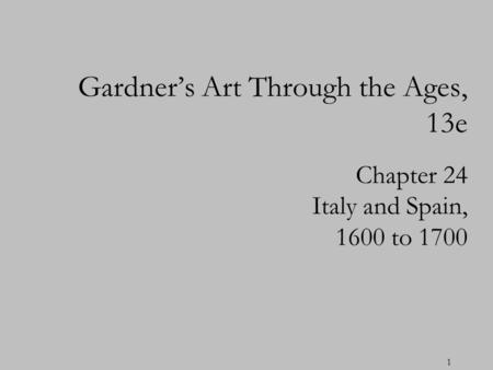 Gardner’s Art Through the Ages, 13e