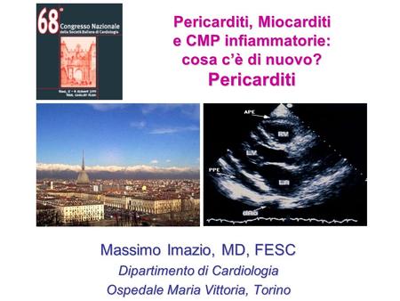 Pericarditi, Miocarditi e CMP infiammatorie: cosa c’è di nuovo