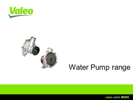 Water Pump range.