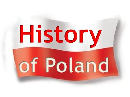 History of Poland.