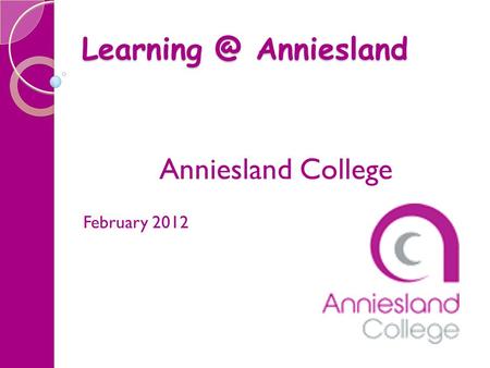 Anniesland College February 2012