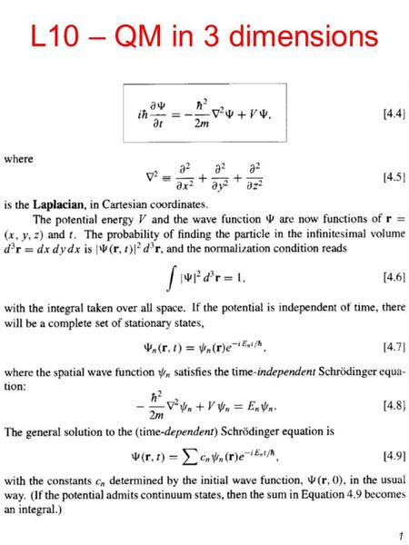L10 – QM in 3 dimensions.