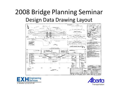 2008 Bridge Planning Seminar Design Data Drawing Layout.