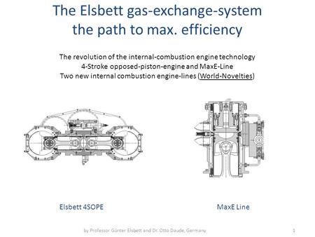 The Elsbett gas-exchange-system the path to max. efficiency