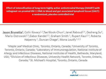 Effect of intensification of long-term highly active antiretroviral therapy (HAART) with raltegravir on proviral HIV-1 DNA in blood and gut associated.