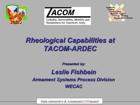 Rheological Capabilities at TACOM-ARDEC