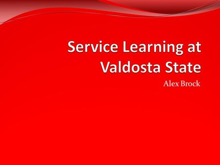 Alex Brock. Definition of Service Learning The incorporation of community service within an educational system, esp. as a graduation requirement. dictionary.reference.com.