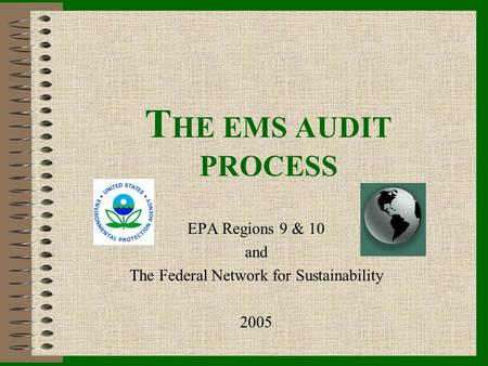 EPA Regions 9 & 10 and The Federal Network for Sustainability 2005