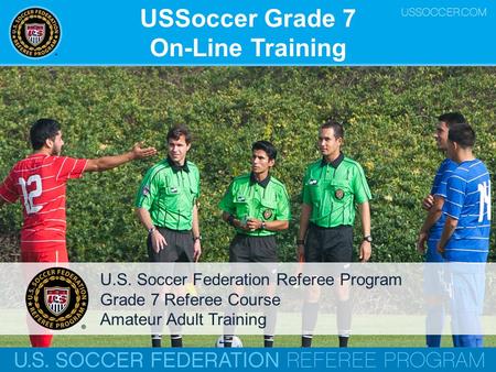 USSoccer Grade 7 On-Line Training