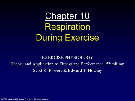 Chapter 10 Respiration During Exercise