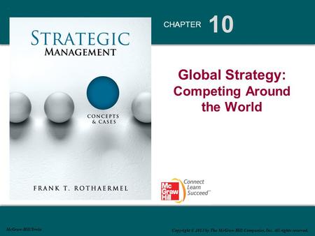 Global Strategy: Competing Around the World