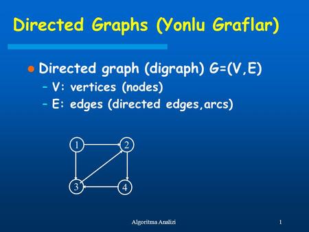 Directed Graphs (Yonlu Graflar)