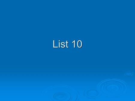 List 10. 1. Intrepid  Adjective-Fearless; bold 2. Intricacy  Noun-Detailed or complex.