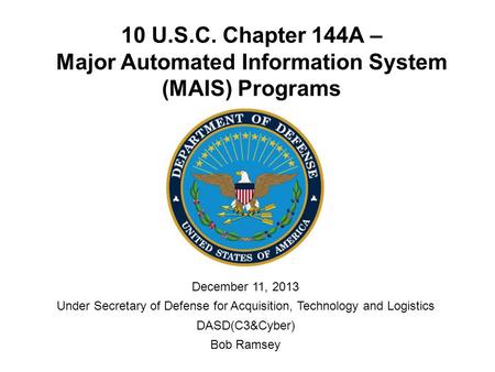 Under Secretary of Defense for Acquisition, Technology and Logistics