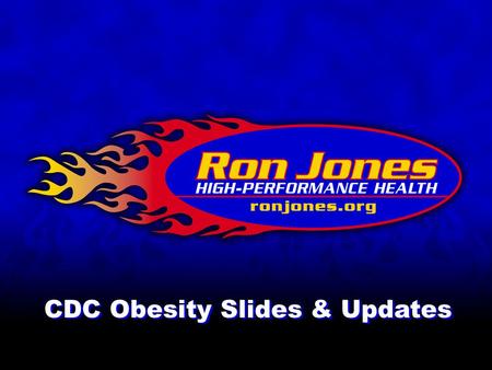 CDC Obesity Slides & Updates