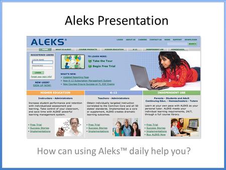 How can using Aleks™ daily help you?