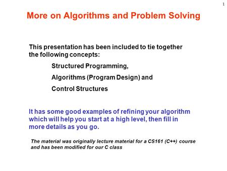 More on Algorithms and Problem Solving