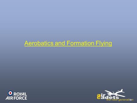 Aerobatics and Formation Flying