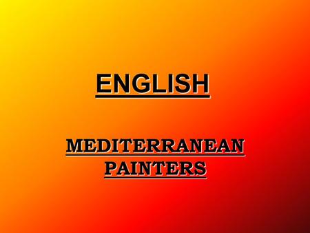 MEDITERRANEAN PAINTERS