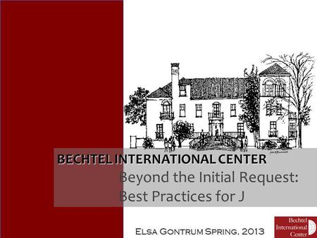 BECHTEL INTERNATIONAL CENTER