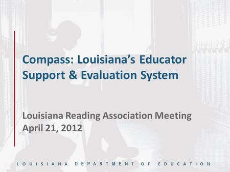 LOUISIANA DEPARTMENT OF EDUCATION