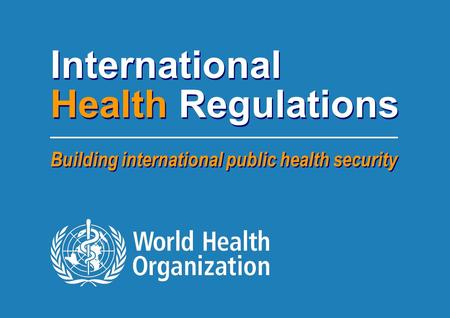 World Health Organization