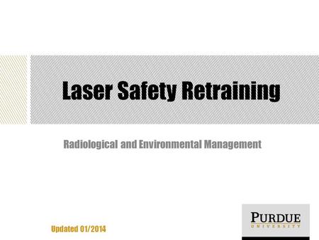 Laser Safety Retraining