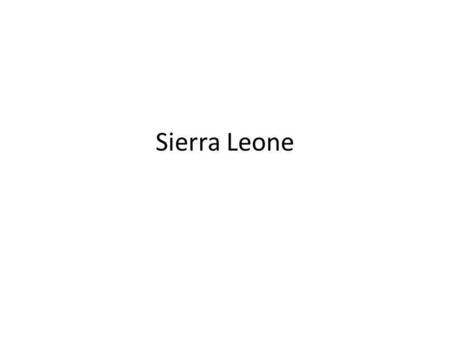 Sierra Leone. Monitoring of climate change impacts Meteorological Department is monitoring rain pattern, temperature/humidity and wind IMBO - coastal.