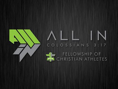 And whatever you do, in word or in deed, do everything in the name of the Lord Jesus, giving thanks to God the Father through Him. Colossians 3:17.