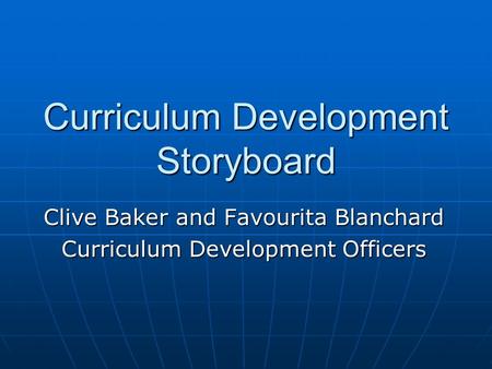 Curriculum Development Storyboard