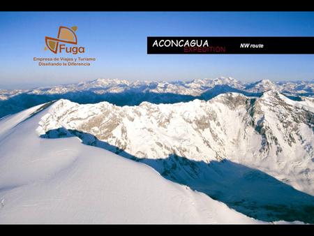 ACONCAGUA EXPEDITION NW route. Arrival at Mendoza airport or bus station from where private transportation will be arranged to take you to your hotel.