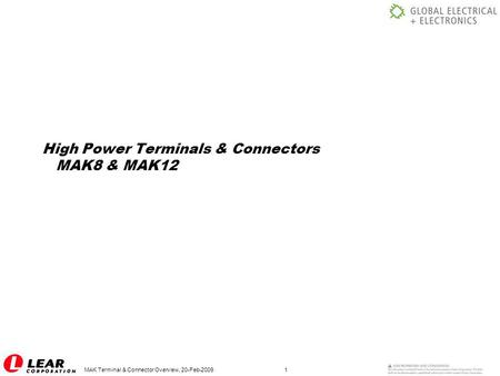 High Power Terminals & Connectors MAK8 & MAK12