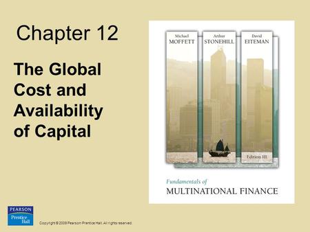 The Global Cost and Availability of Capital