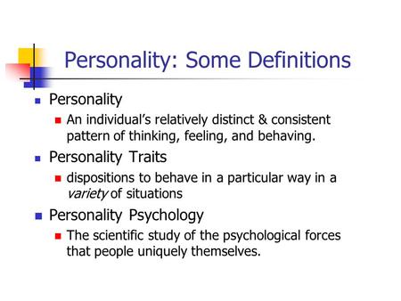 Personality: Some Definitions