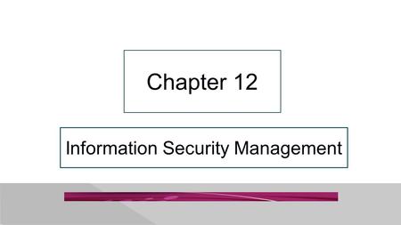 Information Security Management