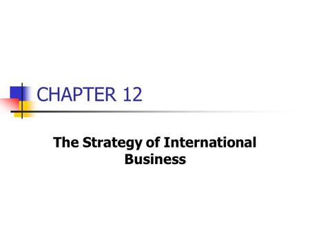 The Strategy of International Business