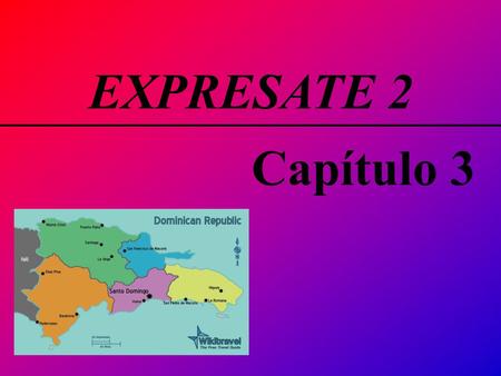 EXPRESATE 2 Capítulo 3.