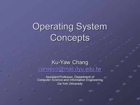 Operating System Concepts